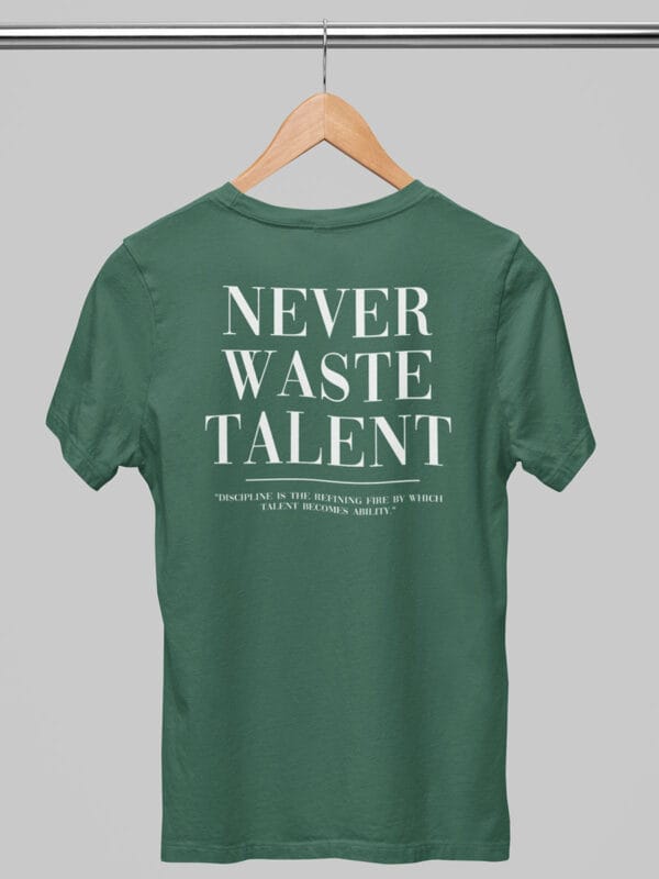 een never waste talent groene sport shirt van wurban wear is een oversized shirt vol motivatie